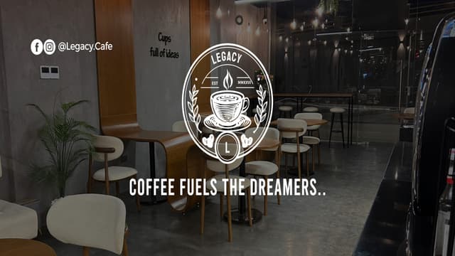 Legacy Cafe - ليجسي كافيه